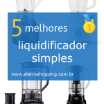 Melhores liquidificadores simples