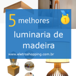luminarias de madeira
