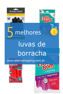 luvas de borracha