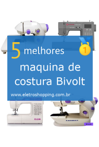 Melhores máquinas de costura Bivolt