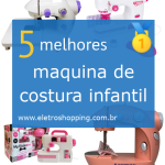Melhores máquinas de costura infantis
