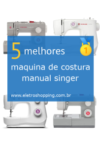 Melhores máquinas de costura manual singer