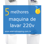 máquinas de lavar 220v
