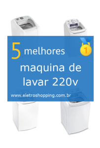 máquinas de lavar 220v