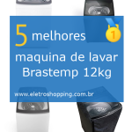 máquinas de lavar Brastemp 12kg