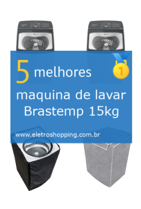 máquinas de lavar Brastemp 15kg