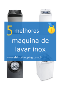 máquinas de lavar inox