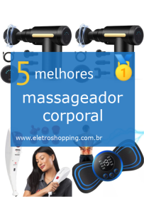 Melhor massageador corporal
