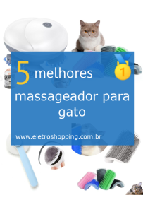 Melhor massageador para gato