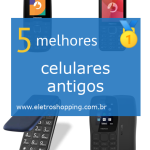 Melhores celulares antigos