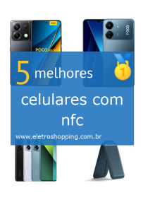 Melhores celulares com nfc