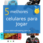 Melhores celulares para jogar