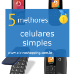 Melhores celulares simples