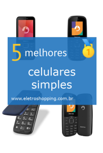 Melhores celulares simples