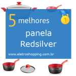 Melhores panelas Redsilver