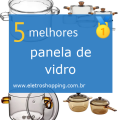 Melhores panelas de vidro