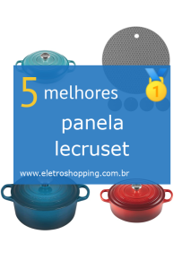 Melhores panelas lecruset