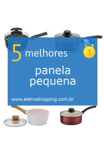 Melhores panelas pequenas