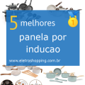 Melhores panelas por indução
