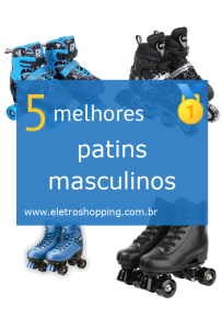 patins masculinos