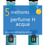 Melhores perfumes H acqua