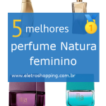 Melhores perfumes Natura femininos