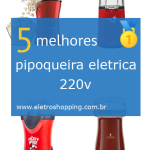 Melhores pipoqueira eletrica 220v