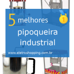 Melhores pipoqueira industrial