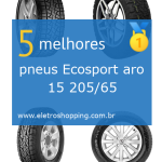 Melhores pneus Ecosport aro 15 205/65