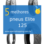 Melhores pneus Elite 125