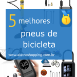 Melhores pneus de bicicleta