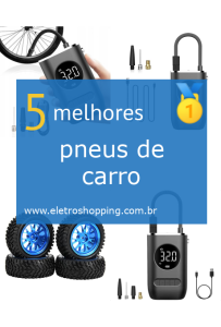 Melhores pneus de carro