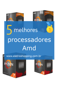 Melhores processadores Amd