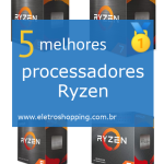 Melhores processadores Ryzen