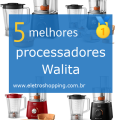 Melhores processadores Walita