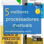 Melhores processadores manuais