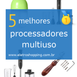 Melhores processadores multiuso