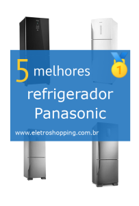 Melhor refrigerador Panasonic