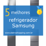 Melhor refrigerador Samsung
