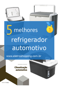 Melhor refrigerador automotivo