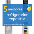 Melhor refrigerador expositor