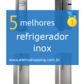 Melhor refrigerador inox