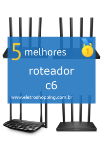 roteadores c6