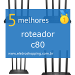 roteadores c80