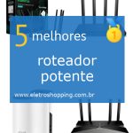 roteadores potentes