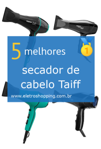secadores de cabelo Taiff