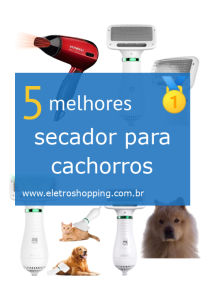 secadores para cachorros