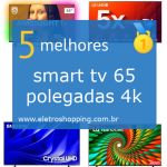 smart tv 65 polegadas 4k