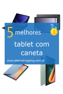 tablets com caneta