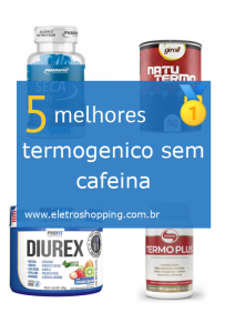 termogênicos sem cafeína